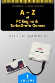 A-Z of PC Engine & TurboGrafx Games (eBook, ePUB)