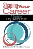 Shaping Your Career (eBook, ePUB) Shaping Your Career (eBook, ePUB)