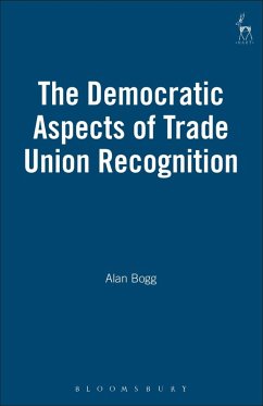 Cover The Democratic Aspects of Trade Union Recognition (eBook, PDF)