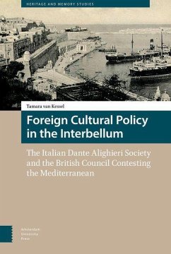 Foreign Cultural Policy in the Interbellum (eBook, PDF) - Kessel, Tamara