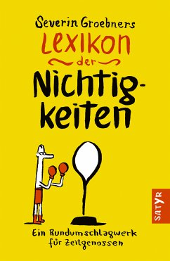 Lexikon der Nichtigkeiten (eBook, ePUB) - Groebner, Severin