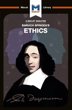 An Analysis of Baruch Spinoza's Ethics (eBook, PDF)