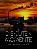 Die guten Momente (eBook, ePUB)