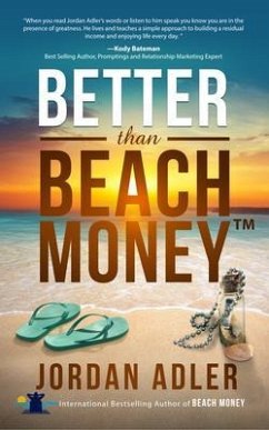Better Than Beach Money (eBook, ePUB) - Adler, Jordan