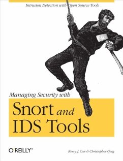 Managing Security with Snort & IDS Tools (eBook, ePUB) - Cox, Kerry J.