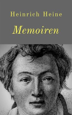 Memoiren (eBook, ePUB) - Heine, Heinrich