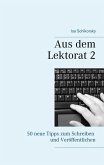 Aus dem Lektorat 2 (eBook, ePUB)
