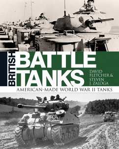 British Battle Tanks (eBook, ePUB) - Fletcher, David; Zaloga, Steven J.