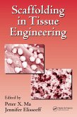 Scaffolding In Tissue Engineering (eBook, PDF)
