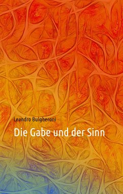 Die Gabe und der Sinn (eBook, ePUB)