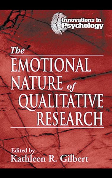 The Emotional Nature of Qualitative Research (eBook, PDF) The Emotional Nature of Qualitative Research (eBook, PDF)