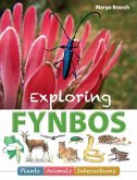 Exploring Fynbos: Plants, Animals, Interactions. (eBook, PDF)