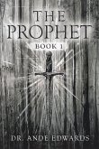 The Prophet (The Prophet Series, #1) (eBook, ePUB)