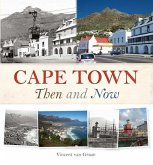 Cape Town Then and Now (eBook, PDF)