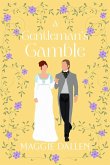 A Gentleman's Gamble (Dashing Lords, #3) (eBook, ePUB)