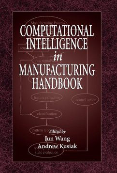 Computational Intelligence In Manufacturing Handbook (eBook, PDF)