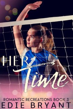 Her Time (Romantic Recreations, #3) (eBook, ePUB) - Bryant, Edie