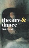 Theatre and Dance (eBook, PDF)