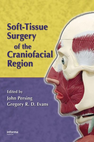 Soft-Tissue Surgery of the Craniofacial Region (eBook, PDF) Soft-Tissue Surgery of the Craniofacial Region (eBook, PDF)