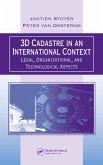 3D Cadastre in an International Context (eBook, PDF)