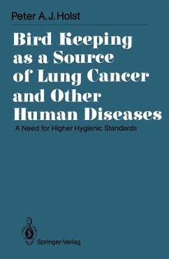 Bird Keeping as a Source of Lung Cancer and Other Human Diseases (eBook, PDF) - Holst, Peter A. J.