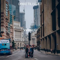 Lykke Til I Livet - Virkelig