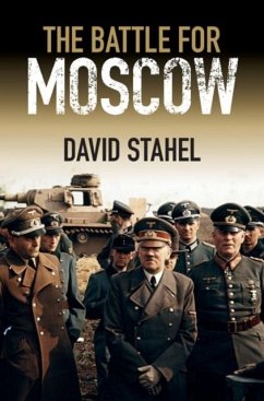 Battle for Moscow (eBook, PDF) - Stahel, David