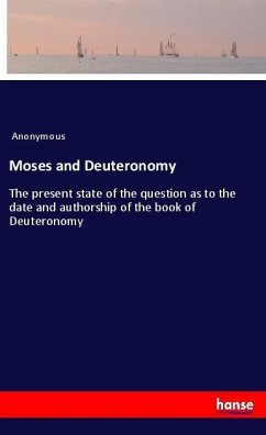 Moses and Deuteronomy - Anonym