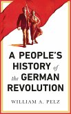 A People's History of the German Revolution (eBook, PDF)