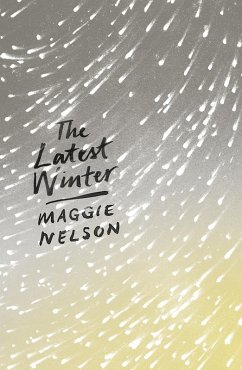 The Latest Winter (eBook, ePUB) - Nelson, Maggie