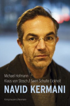 Navid Kermani - Hofmann, Michael;Stosch, Klaus von;Schulte-Ecikholt, Swen