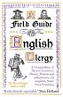 A Field Guide to the English Clergy... - Bild 1