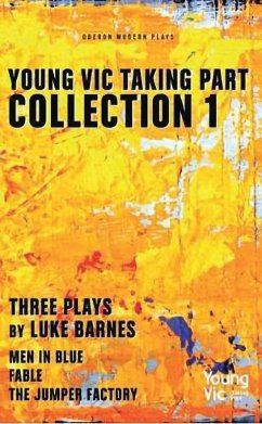 Young Vic Taking Part Collection 1 (eBook, ePUB) - Barnes, Luke