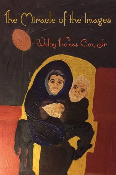 The Miracle of the Images (eBook, ePUB)