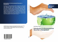 Introduction to Environmental Security in Bangladesh - Islam, Md Rafiqul