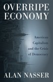 Overripe Economy (eBook, ePUB)