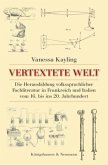 Vertextete Welt Vertextete Welt