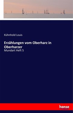 Erzählungen vom Oberharz in Oberharzer