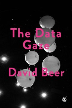 The Data Gaze (eBook, PDF) - Beer, David
