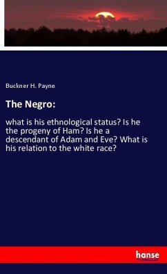 The Negro: