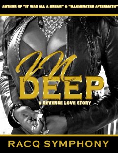 In Deep (eBook, ePUB) - Symphony, Racq