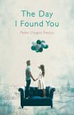 The Day I Found You (eBook, ePUB)