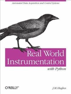 Real World Instrumentation with Python (eBook, PDF) - Hughes, J. M.