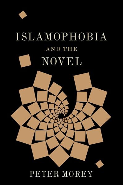 Islamophobia and the Novel (eBook, ePUB) Islamophobia and the Novel (eBook, ePUB)