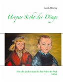 Uropas Sicht der Dinge (eBook, ePUB)