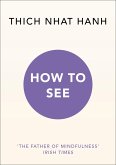 How to See (eBook, ePUB)