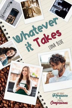 Whatever It Takes (eBook, ePUB) - Blue, Luna