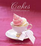 Cakes to Celebrate Love and Life (eBook, PDF)