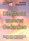 Die Macht unserer Gedanken (eBook, ePUB)