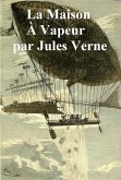 La Maison a Vapeur: Voyage a Travers l'Inde Septentrionale (eBook, ePUB)